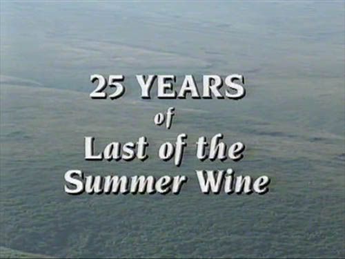 25 Years of Last of the Summer Wine (30th March 1997) [VHSRip (XviD)] preview 0