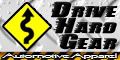 DriveHardGear.com Your One Stop Auto Apparel Shop