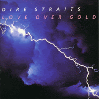 Dire Straits - Love Over Gold